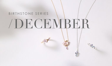 <!--Birthstone｜12月の誕生石ジュエリー-->