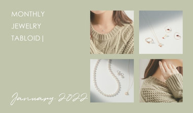 <!--Monthly jewelry tabloid｜JANUARY-->
