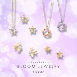 【RECOMMEND】BLOOM JEWELRY　ー TANABATA ー