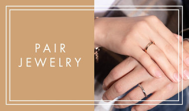Pair Jewelry｜ペアジュエリー